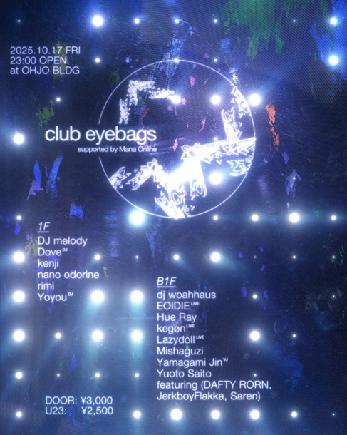 club eyebags supported by Mana Online