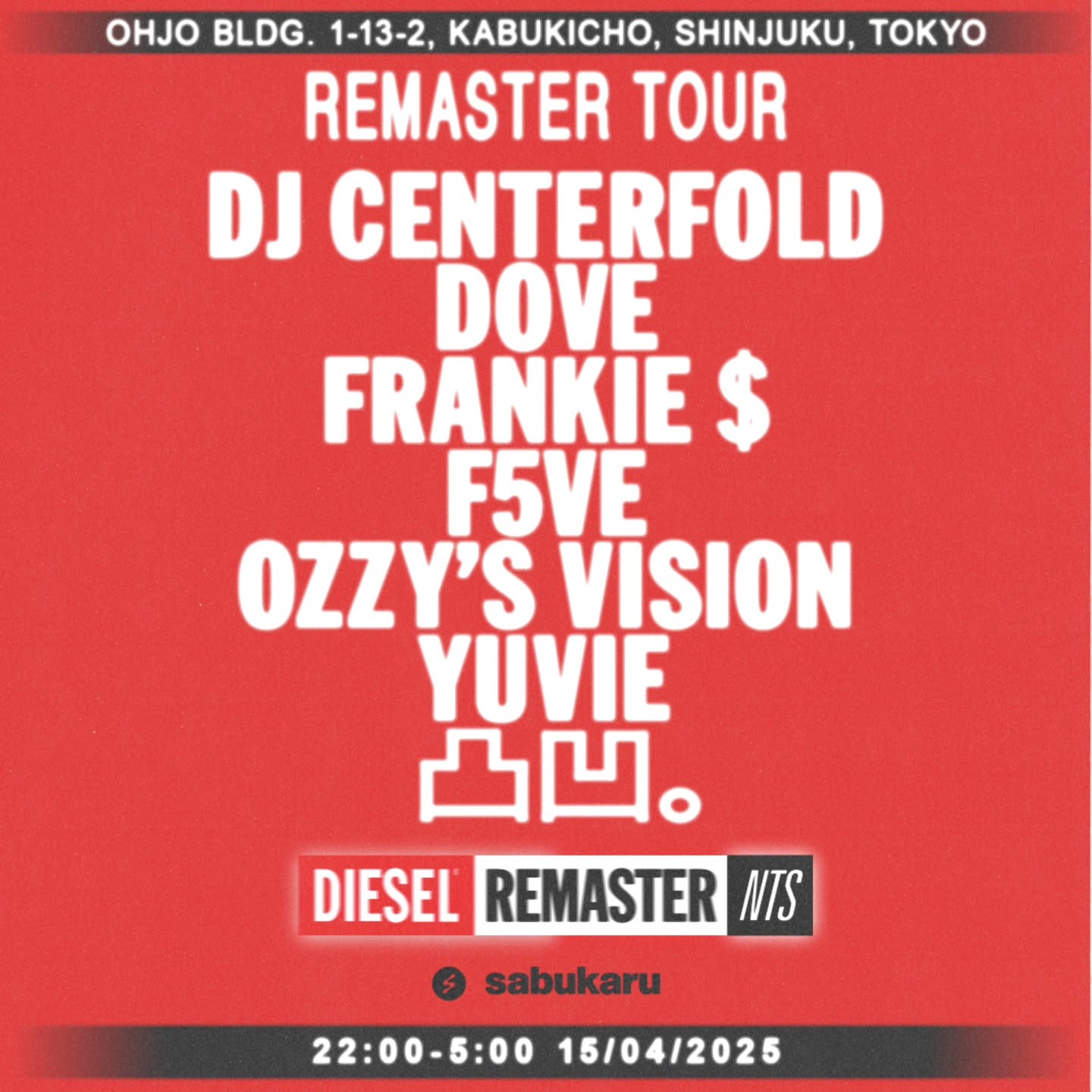 DIESEL REMASTER TOUR TOKYO