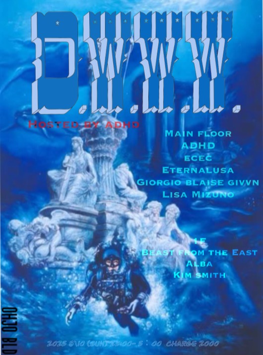 D.W.W.W × ADHD “ADD HARD” After Party